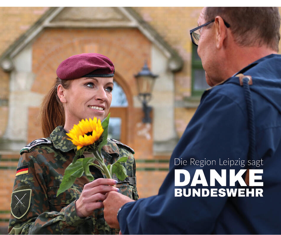 Die Region Leipzig sagt Danke, Bundeswehr - eine Initiative des Freundeskreis der Bundeswehr Leipzig e.V.